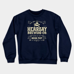 Hearsay Brewing Company Crewneck Sweatshirt